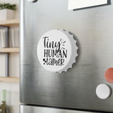 Tiny Human Tamer - Bottle Opener