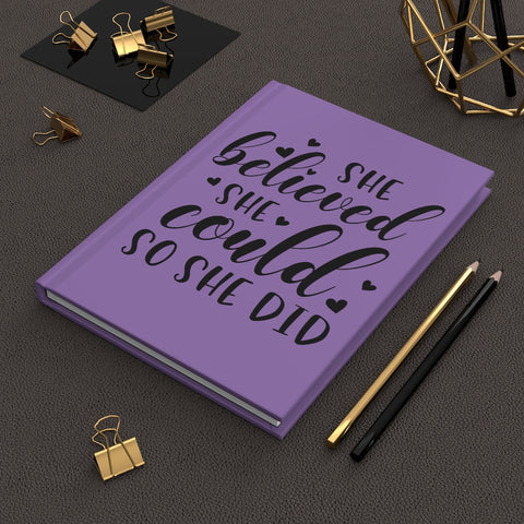 She Believed She Could (Purple) - Hardcover Journal Matte