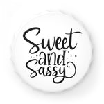 Sweet & Sassy - Bottle Opener
