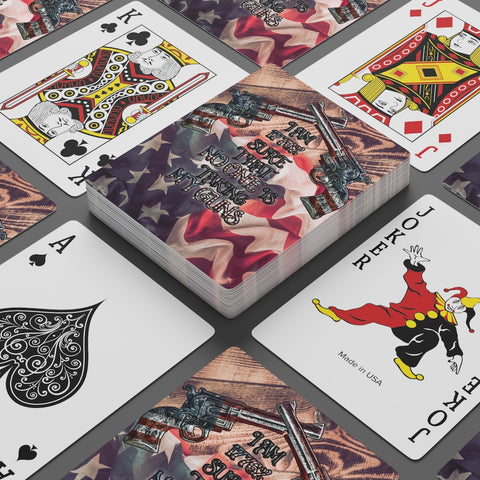 No One Is Taking My Guns - Custom Poker Cards