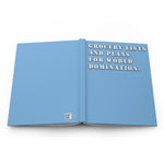 Grocery Lists and Plans for World Domination (Blue) - Hardcover Journal Matte