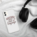 Sarcasm is My Love Language - iPhone Case