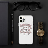 Sarcasm is My Love Language - iPhone Case