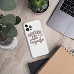 Sarcasm is My Love Language - iPhone Case