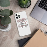 Sarcasm is My Love Language - iPhone Case
