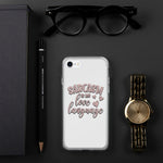 Sarcasm is My Love Language - iPhone Case