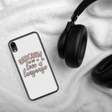 Sarcasm is My Love Language - iPhone Case