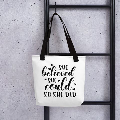 She Believed She Could - Tote bag