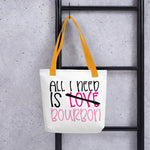All I Need Is Bourbon - Tote bag