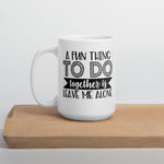 Leave Me Alone - Mug