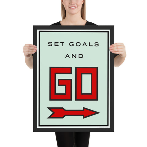 Set Goals and Go - Framed poster