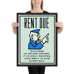 Rent Due - Framed poster